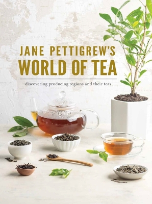 Jane Pettigrew's World of Tea book