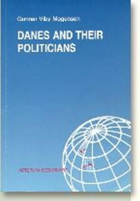 Danes & their Politicians book