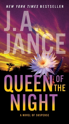 Queen of the Night by J A Jance
