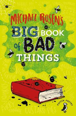 Michael Rosen's Big Book of Bad Things book