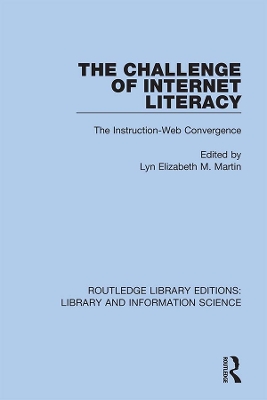 The Challenge of Internet Literacy: The Instruction-Web Convergence book