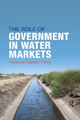 The Role of Government in Water Markets book