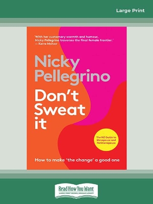 Don't Sweat It: How to make 'the change' a good one book