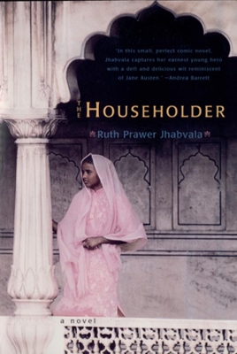 The Householder by Ruth Prawer Jhabvala