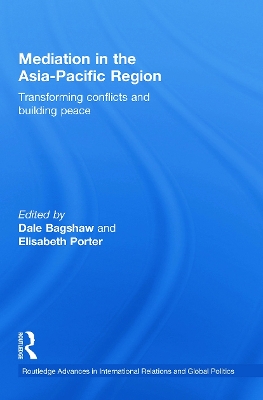 Mediation in the Asia-Pacific Region by Dale Bagshaw