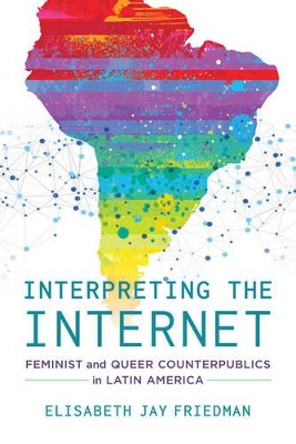 Interpreting the Internet by Elisabeth Jay Friedman