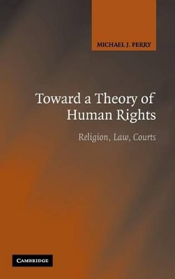 Toward a Theory of Human Rights book