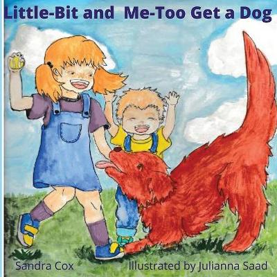 Little-Bit and Me-Too Get a Dog book