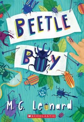 Beetle Boy by M G Leonard