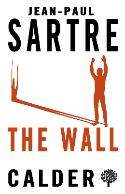 The The Wall by Jean-Paul Sartre