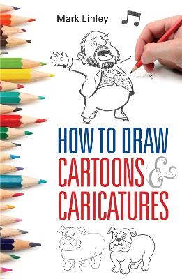 How To Draw Cartoons and Caricatures book