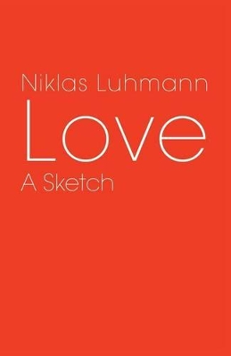 Love by Niklas Luhmann