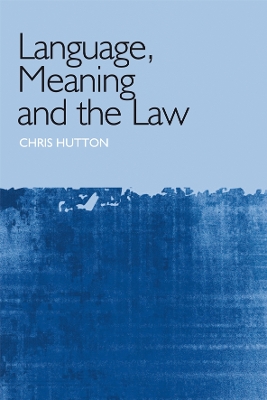 Language, Meaning and the Law book