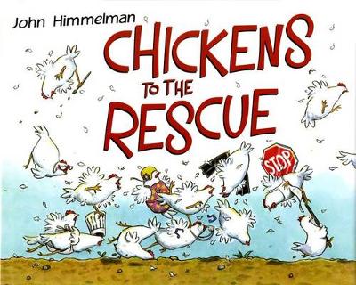 Chickens to the Rescue book