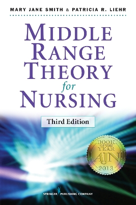 Middle Range Theory for Nursing by Mary Jane Smith