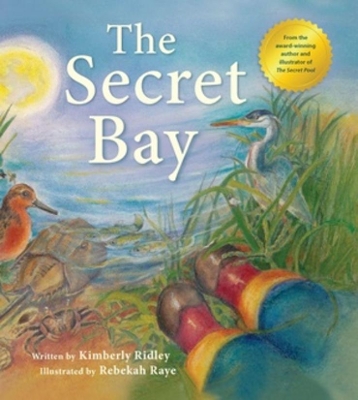 The The Secret Bay by Kimberly Ridley