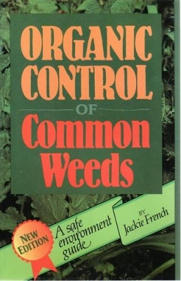 Organic Control of Common Weeds book