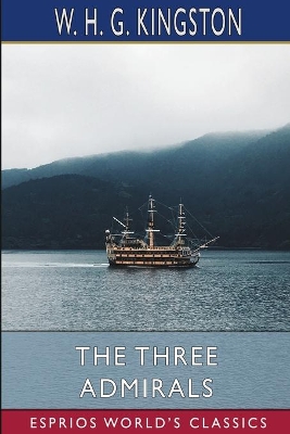 The Three Admirals (Esprios Classics) book