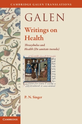 Galen: Writings on Health: Thrasybulus and Health (De sanitate tuenda) book