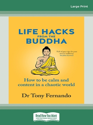 Life Hacks from the Buddha: How to be calm and content in a chaotic world book