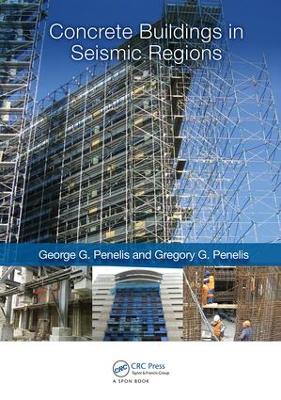 Concrete Buildings in Seismic Regions by George Penelis