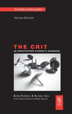 Crit: An Architecture Student's Handbook book