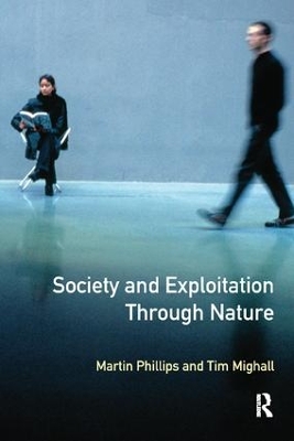 Society and Exploitation Through Nature by Martin Phillips