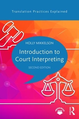 An Introduction to Court Interpreting by Holly Mikkelson