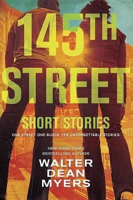 145th Street: Short Stories by Walter Dean Myers