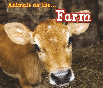 Animals on the Farm by Sian Smith