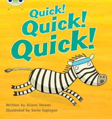 Bug Club Phonics Bug Set 07 Quick! Quick! Quick! book