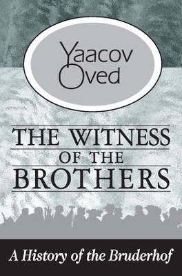 The Witness of the Brothers by Yaacov Oved