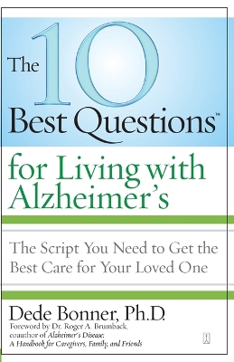 10 Best Questions for Living with Alzheimer's book