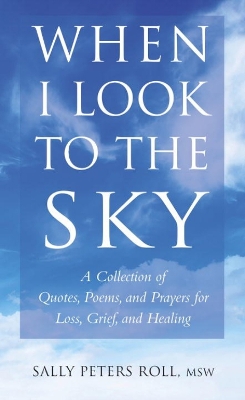 When I Look To The Sky book