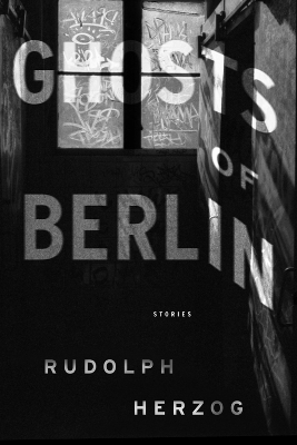 Ghosts Of Berlin book