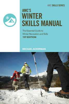 Amc's Winter Skills Manual book