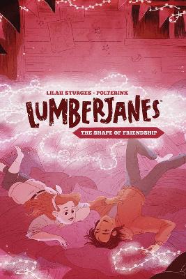 Lumberjanes Original Graphic Novel: The Shape of Friendship book