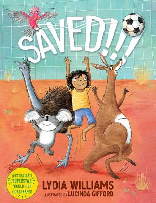 Saved!!! by Lydia Williams