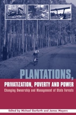 Plantations Privatization Poverty and Power book