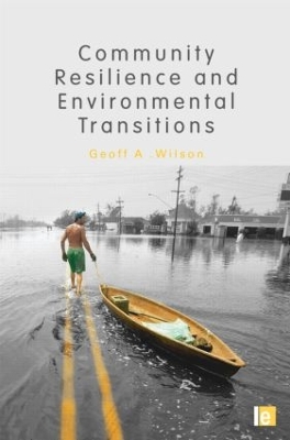 Community Resilience and Environmental Transitions book