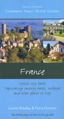 France: Charming Small Hotel Guides book
