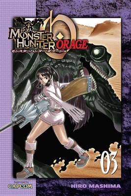 Monster Hunter Orage, Volume 3 book