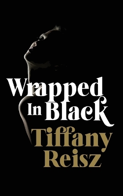 Wrapped in Black: More Winter Tales book