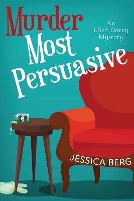 Murder Most Persuasive book