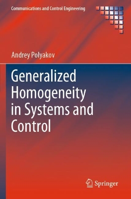 Generalized Homogeneity in Systems and Control book