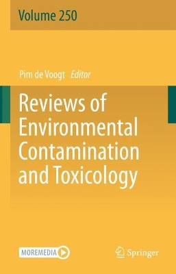 Reviews of Environmental Contamination and Toxicology Volume 250 book