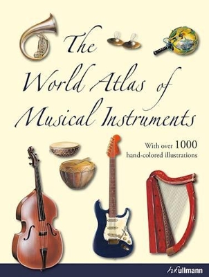 World Atlas of Musical Instruments book