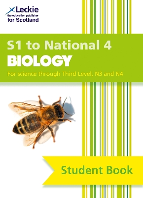 Secondary Biology: S1 to National 4 Student Book book