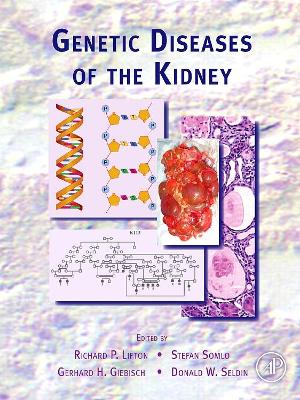 Genetic Diseases of the Kidney book