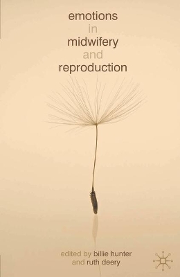 Emotions in Midwifery and Reproduction book